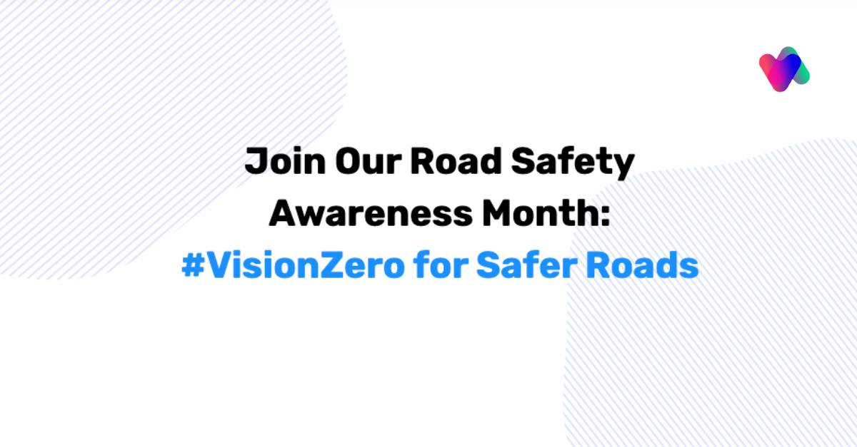 Road Safety Awareness Month Hosted by Vianova